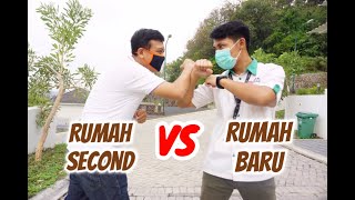 Rumah Baru Vs Rumah Second Bekas Lebih Unggul Mana?