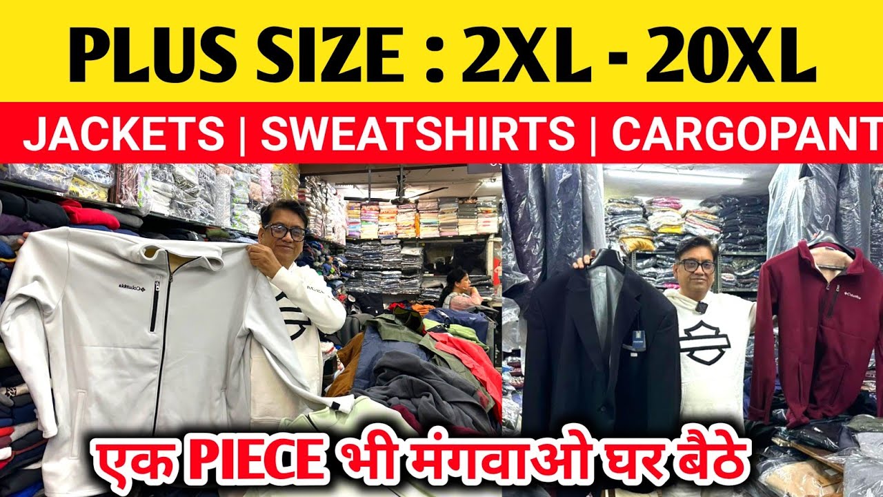 Plus size clothes in delhi | big size clothes in delhi | Export Surplus Winter Clothes up to 20XL 🔥
