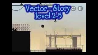 Vector - Story level 2-5