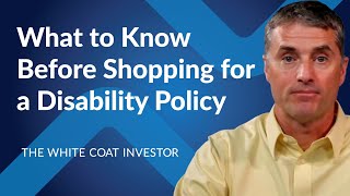What to Know Before Shopping for a Disability Policy