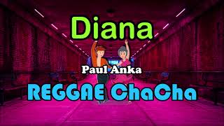 Diana - Paul Anka ft DJ John Paul REGGAE ChaCha Remix Resimi