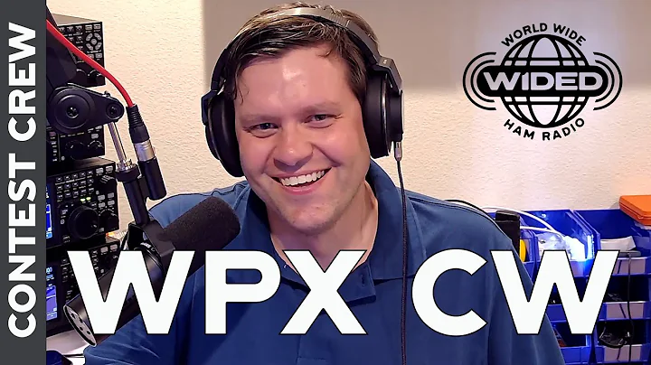 CQ WPX CW: Tips from the Contest Crew