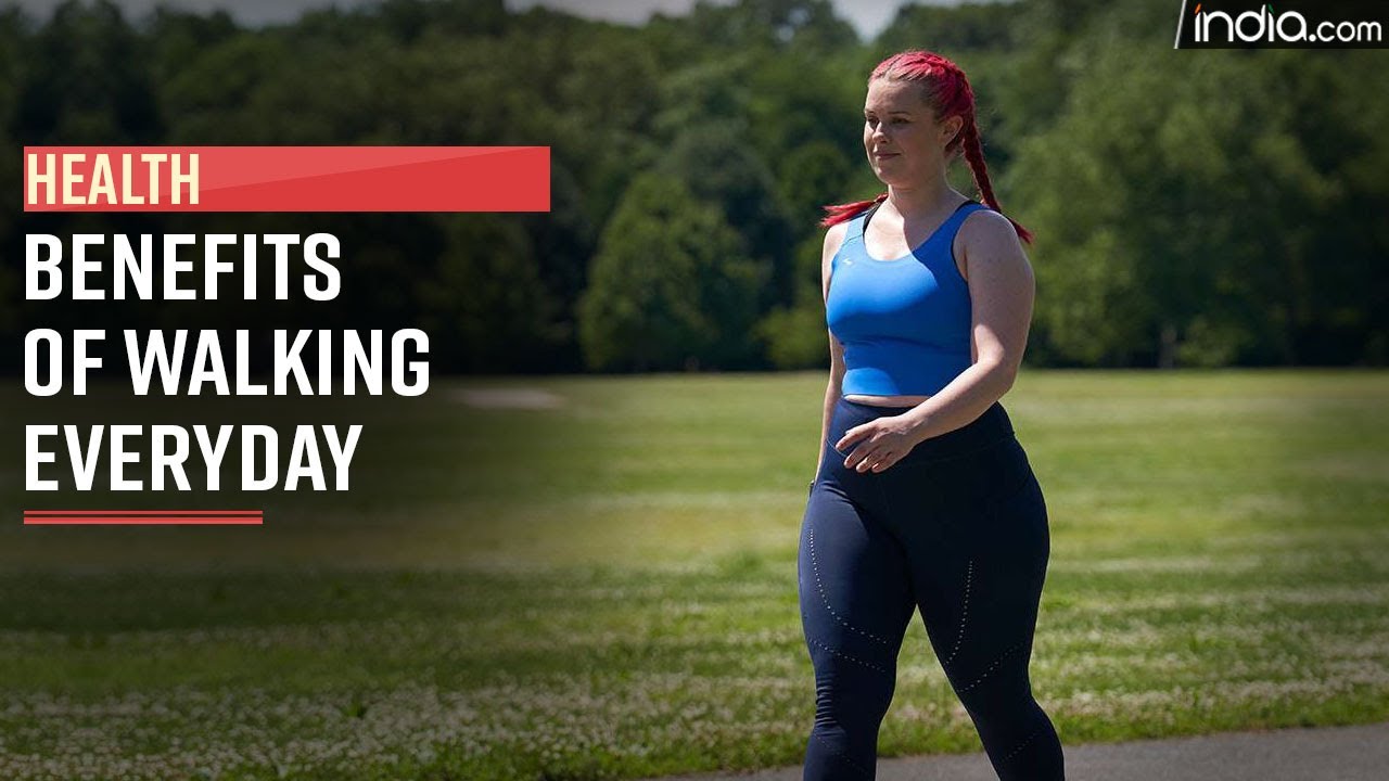 Benefits Of Walking: Weight Management To Good Sleep, Amazing Health Benefits Of Walking Everyday