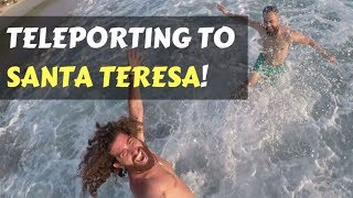 EXPLORING SANTA TERESA | DAY 11-12