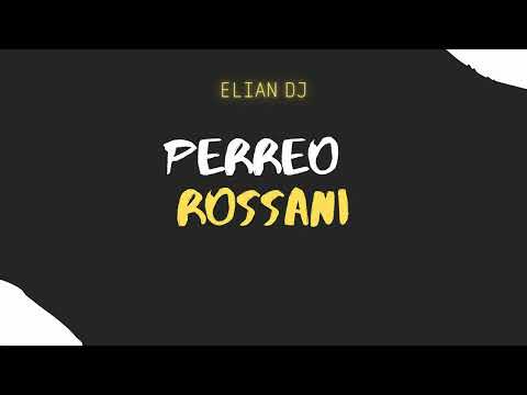 El Rossani - PERREO ROSSANI tonos de llamada El Rossani - PERREO ROSSANI tonos de llamada