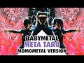 BABYMETAL - Meta Taro (Momo-Metal Live version) Legend MM 21 Night / With Clips