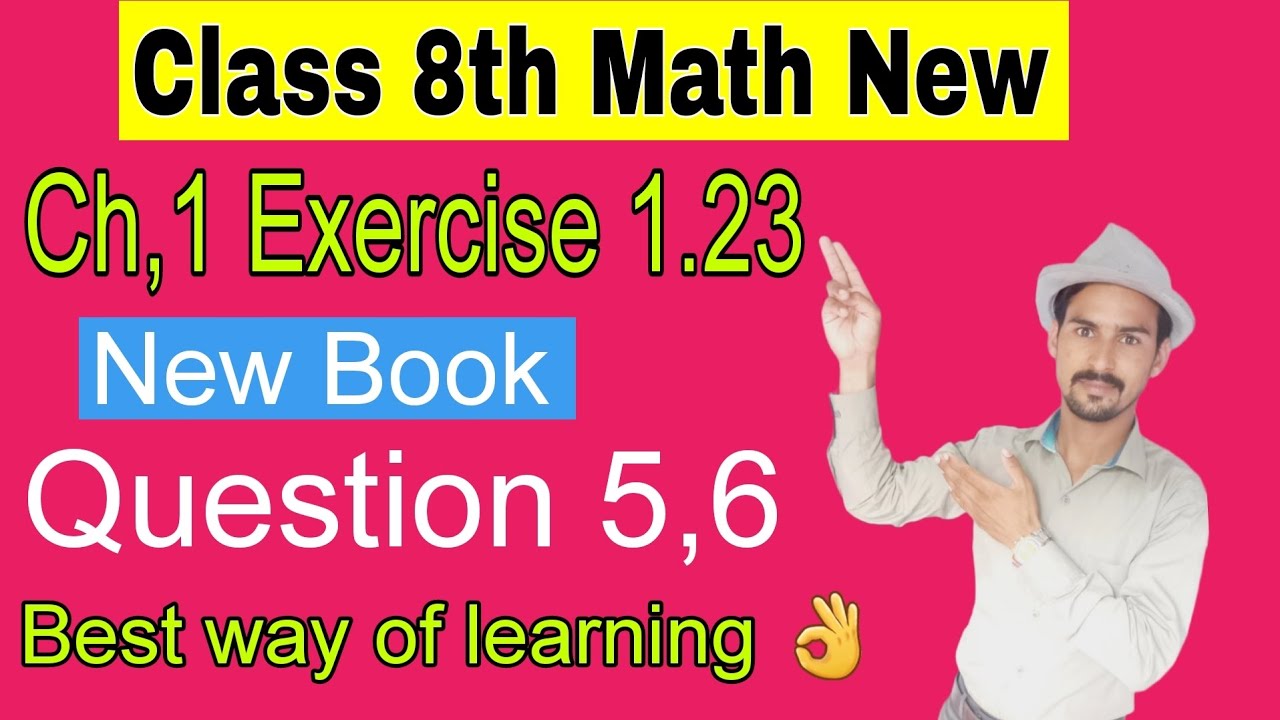 Class 8th Math New Book Chapter 1 Exercise 1.23|| 8th Exercise 1.23 ...