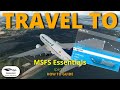 TRAVEL TO | MSFS Essentials Part 2 | How To Guide