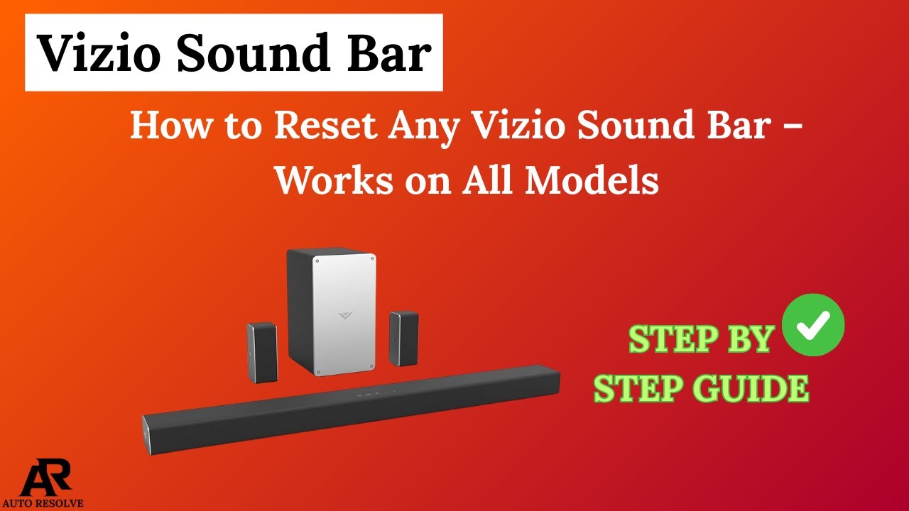 How to Reset Any Vizio Sound Bar – Works on All Models (Full Guide