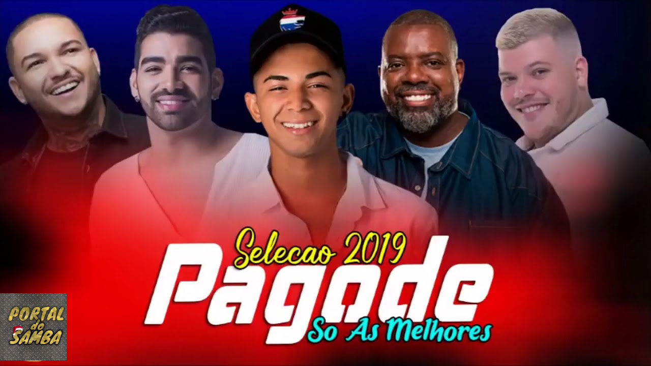 SELEÇAO DE PAGODES 2019 [ OS MELHORES] YouTube