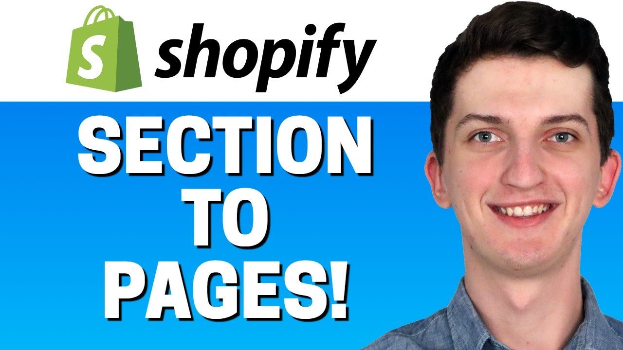 How To Add Sections To Pages In Shopify - YouTube