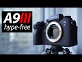 Sony a9 iii review hypefree part 1