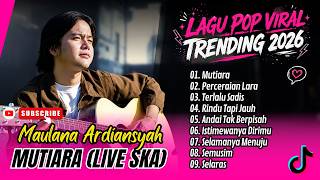 Download lagu MUTIARA - MAULANA ARDIANSYAH (Ska Reggae Version) | PERCERAIAN LARA || LAGU POP COVER TERPOPULER