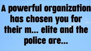 📜A powerful organization has chosen you for their m    elite and the police are