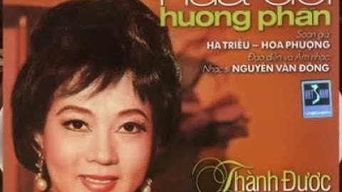 NỬA ĐỜI HƯƠNG PHẤN trước 1975: Thành Được, Thanh Nga, Bạch Tuyết, Hữu Phước