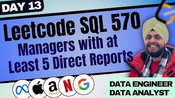 Leetcode SQL 570 - Managers with at Least 5 Direct Report 🔥| 50 Days Challenge | Data Analyst ✅