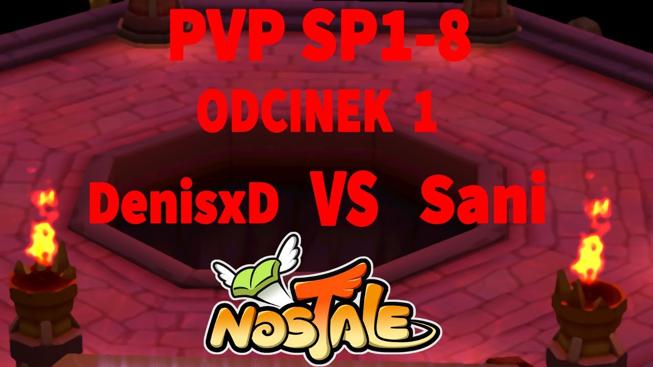 PvP SP1-SP8 (88-93lvl) #1 Sani [NosTale]