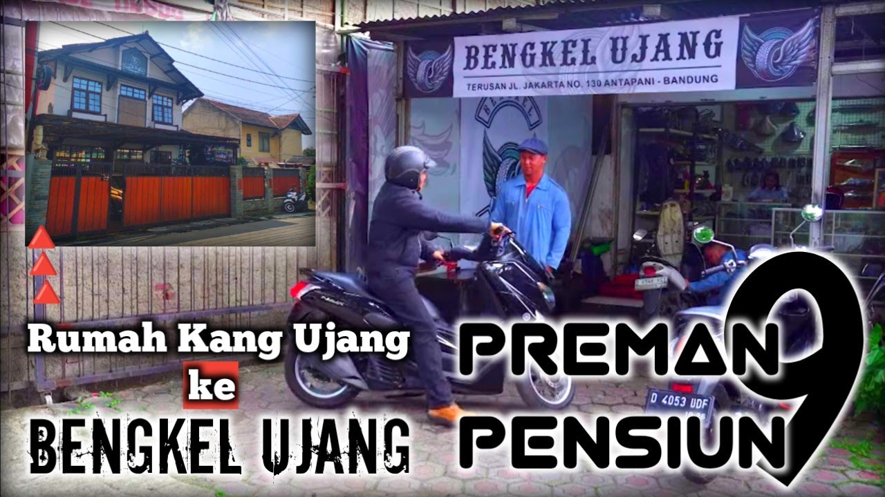 Lokasi Bengkel Kang UJANG PREMAN PENSIUN, Inilah Wajah Aslinya dan Kita Mulai Dari Rumah Kang Ujang