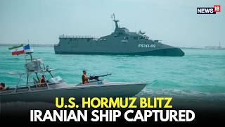 Us Navy Seizes Iranian Ship In Strait Of Hormuz  Cargo Vessel  Iran Vs Us Breaking News 