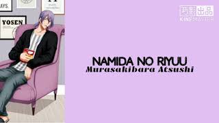 Murasakibara Atsushi - Namida no Riyuu(Romaji,Kanji,English)Full Lyrics