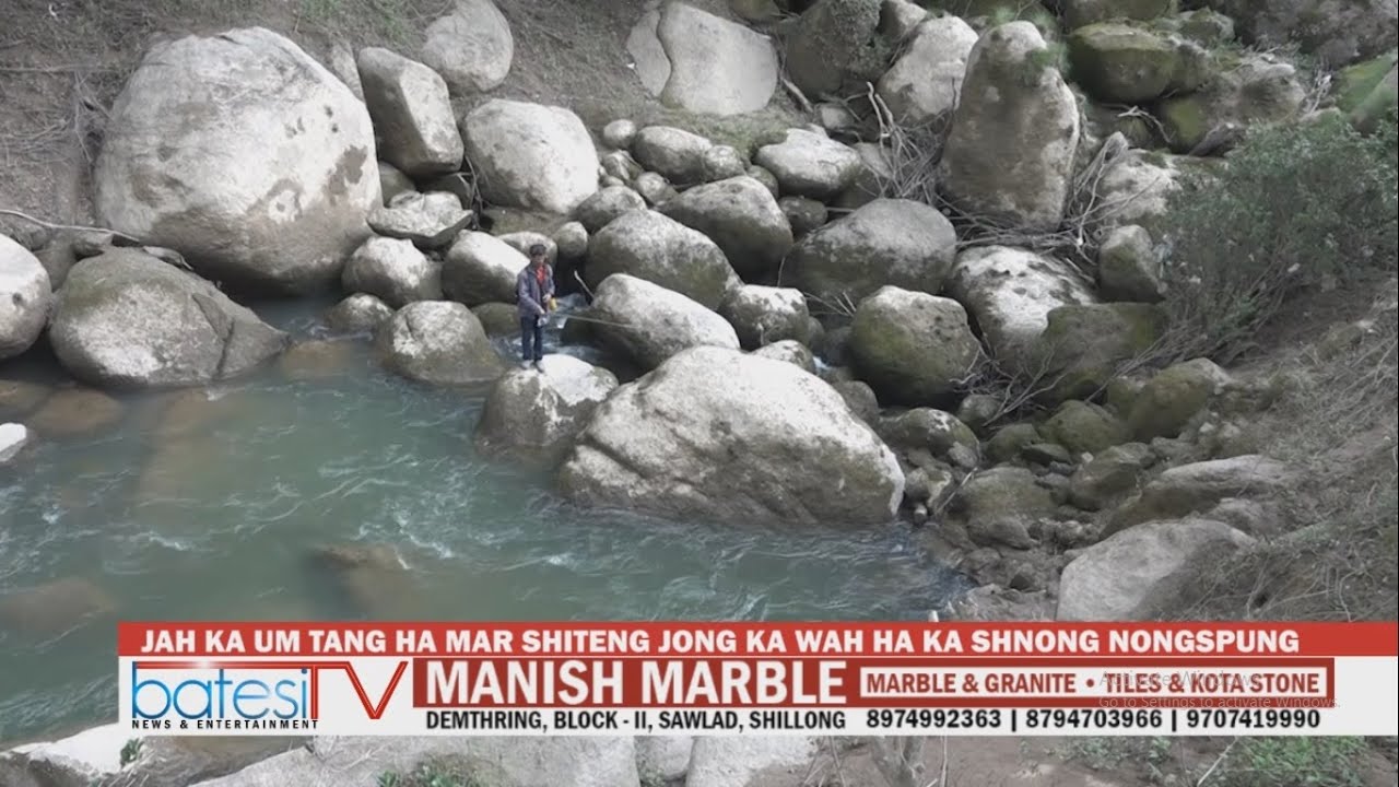 JAH KA UM TANG HA MAR SHITENG JONG KA WAH HA KA SHNONG NONGSPUNG