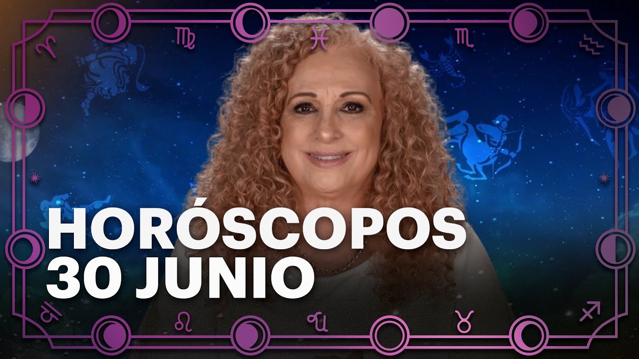 HORÓSCOPOS 30 de Junio 2025 | Mizada Mohamed | Programa Hoy - YouTube