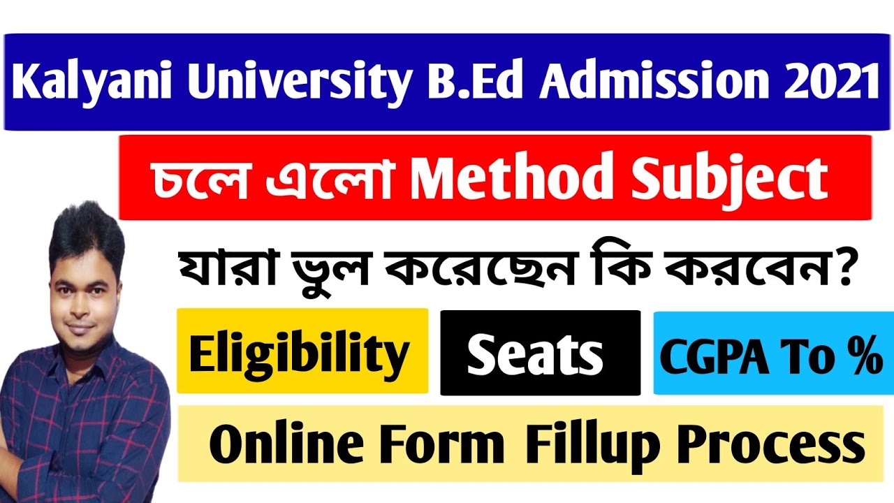 Kalyani University B.Ed Admission 2021 Method Subject How To Apply