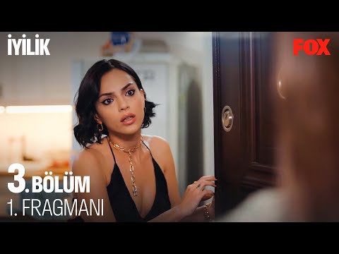 İyilik 3. Bölüm 1. Fragmanı