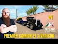 Achat de camion et premire livraison  ats 1  team reforma map