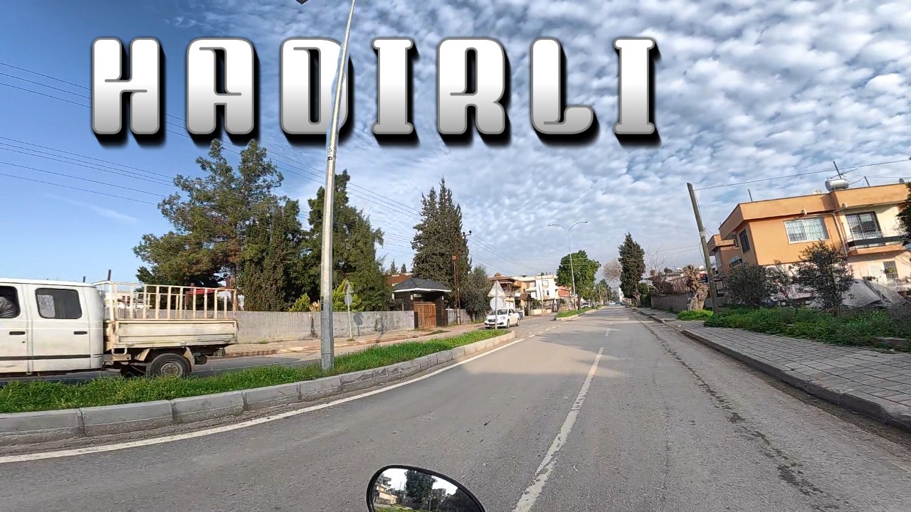 Gelirken Hadırlı'dan Geçtim