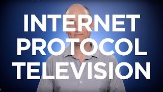 What is Internet Protocol Television (IPTV)? image