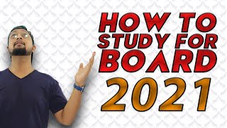 How to Study for Board 2021| Baba Gang Edu.