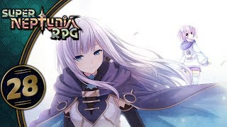 Super Neptunia RPG | The Bad Ending! | Part 28 (Switch, Let's Play, Blind)