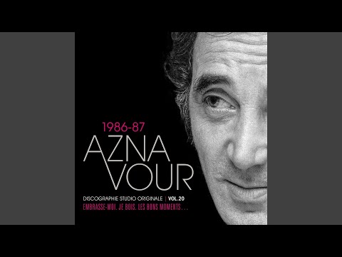 Putar Je bois - Charles Aznavour
