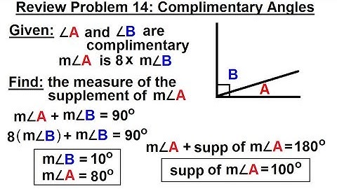 Geometry - Ch. 1: Basic Concepts (48 of 49)  Review Problem 14: Complimentary Angles
