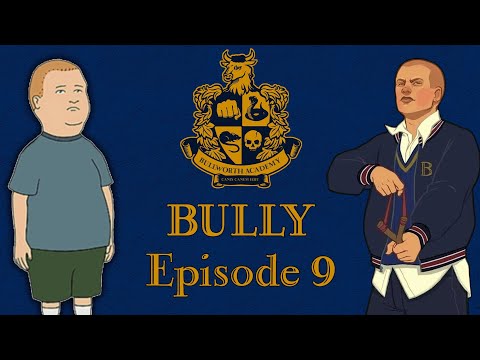 Bully Playthrough - Episode 9