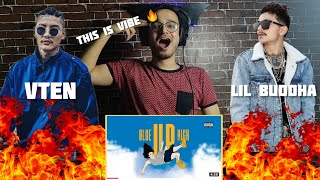 INDIAN RAPPER REACTS TO - BLUESSS - LA LA LA LA (REMIX) FT. LIL BUDDHA & VTEN | REACTION / REVIEW