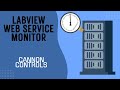 LabVIEW Web Service Monitor