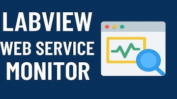 LabVIEW Web Service Monitor
