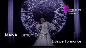 MÄNA - Human Eyes (Live performance)