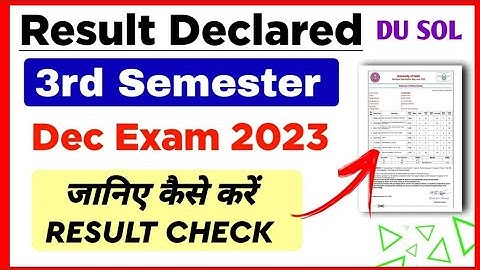 SOL Third Semester Result Declared Dec 2023 Exam | Sol 3rd Semester Result Declared 2024