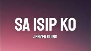 Sa Isip Ko - Jenzen Guino Cover (Lyrics) 'alam kong meron nang iba'