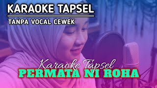 PERMATA NI ROHA #KARAOKETAPSEL  /DUET