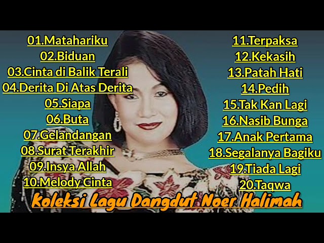 KOLEKSI DANGDUT NOER HALIMAH class=