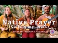 Native Prayer (Calling My Heart) by Kadhi, Keenan &amp; Chetan - CANTA CON FAMILIA