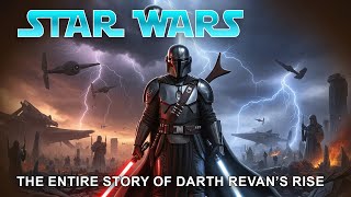 The ENTIRE Story of Darth Revan’s Rise and Fall To Fall Asleep To