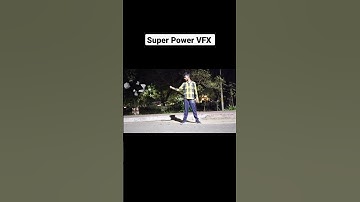 Super Power VFX #shorts #youtubeshorts #viral #trending #vfx