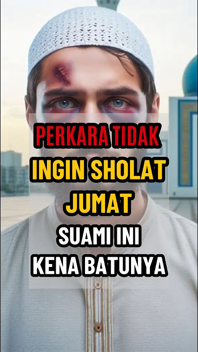 PERKARA SHOLAT JUMAT SUAMI INI ‼️ #youtubeshort #story #comedy