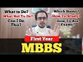 Problems In First year MBBS 