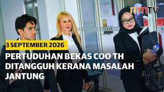 Pertuduhan bekas COO TH ditangguh kerana masalah jantung